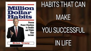 Habits that make you successful - Million Dollar Habits (summary)
