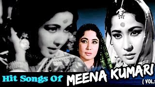 Meena Kumari Superhit Hindi Songs Collection - Old Hindi Songs - Jukebox - Vol 2