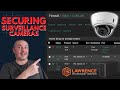 Securing Surveillance Camera Networks