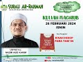 LiVe @arrahmahs8 | KULIAH MAGHRIB  | USTAZ NAZMI KARIM | 26 FEBRUARI 2024 | ISNIN