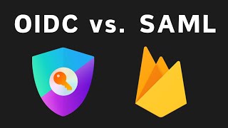 OIDC vs. SAML Explained