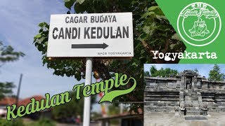 Kedulan Temple | Yogyakarta