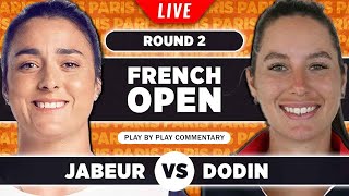 JABEUR vs DODIN | French Open 2023 | LIVE Tennis Play-by-Play Stream