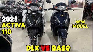 दोनों मैं है ₹10600 का बड़ा अंतर 🤔| 2025 Honda Activa 110 DLX vs 2025 Honda Activa 110 BASE MODEL