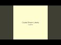 Crystal Dream Lullaby