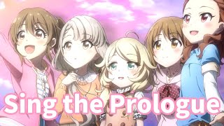 【デレステMV】みんなで『Sing the Prologue』のMVを見よう！