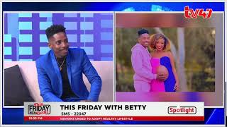 ERIC OMONDI | My Arrest At Parliament; Marriage With Lynne; Almost Drowning | THIS FRIDAY WITH BETTY