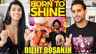 DILJIT DOSANJH: BORN TO SHINE (Official Music Video) G.O.A.T | Magic Flicks REACTION!!!