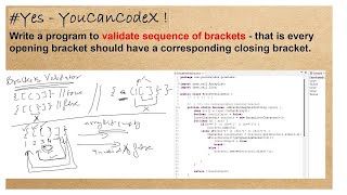 Java | Validate brackets sequence - every opening bracket must have a corresponding closing bracket.