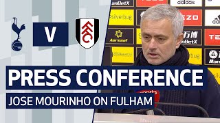 PRESS CONFERENCE | Jose Mourinho on Fulham