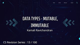 13. Data types in Python | Mutable and Immutable data types | Class 12 computer science revision