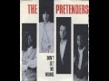 the pretenders - don't get me wrong (12'' tender mix)