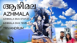 Azhimala Siva Statue | Aazhimala Siva Temple | Places to Visit in Trivandrum