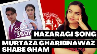 REACTION morteza gharibnavaz "shabe gham" hazaragi ری اکشن آهنگ هزارگی شب غم از مرتضی غریب نواز