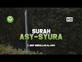 Tadabbur Surah Asy Syura سورة الشورى - Arif Abdullah Al-Asyi | Tadabbur Daily