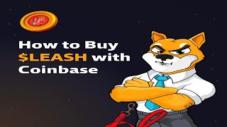 How to Buy $LEASH with Coinbase • Shiba Inu Tutorial 🐕