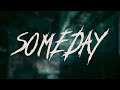 Nickelback - Someday | Lyrics