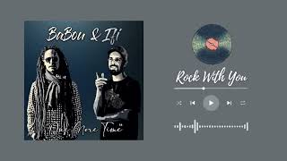 BaBou ft I Fi - Rock With You (Official Audio)