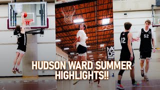 HUDSON WARD SUMMER HIGHLIGHTS!!