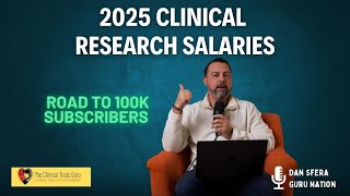 2025 Clinical Research Salaries