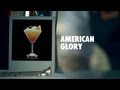 AMERICAN GLORY DRINK RECIPE - HOW TO MIX