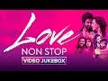 Love Non-Stop Video Jukebox | Bollywood Songs | Back To Back