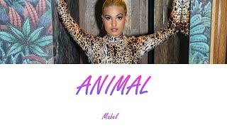 Mabel - Animal (Lyrics - Letra en español)