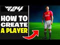 How to Create a Player in EA FC 24