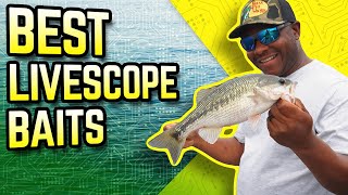 Best LiveScope Baits | Mark Daniels Jr.
