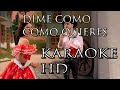 DIME COMO QUIERES - TONO DE MUJER - MEJOR KARAOKE- ANGELA AGUILAR , CHRISTIAN NODAL )