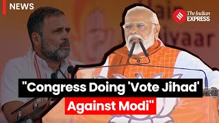 PM Modi Slams Congress Over 'Vote Jihad' Allegations | Lok Sabha Election 2024