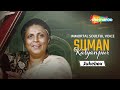 Best of SUMAN KALYANPUR | Vol.1 | सुमन कल्याणपुर के टॉप 15 गाने | Non- Stop Jukebox