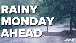 FORECAST: Expect rain on Monday