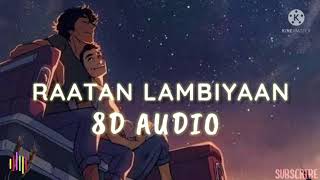 RAATAAN LAMBIYAAN-[8D AUDIO] | Jubin Nautiyal ,Asees Kaur|USE EARPHONE