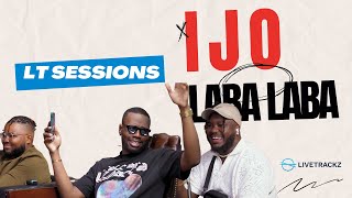 LT Sessions Ep4: Ijo (Laba Laba) | Afro Beats Jam