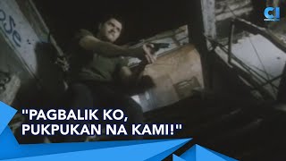 Pagbalik ko, pukpukan kami | Laban Ko Ito, Walang Dapat Madamay | Cinemaone