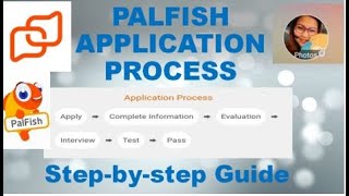 Palfish Application Process Step-by-step Guide | Palfish Audio \u0026 Written Introduction |How to Apply