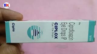 Ciplox Eye Drops | Ciprofloxacin Eye Drops | Ciplox Eye Ear Drops Uses Benefits Dosage Review