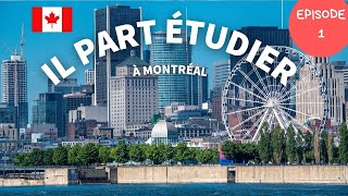 IL PART ETUDIER A MONTREAL 🇨🇦  |  ETUDIANT FRANCAIS AU CANADA