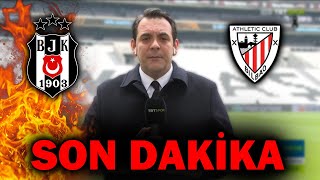 Beşiktaş - Athletic Bilbao Maçı Öncesi Son Gelişmeler Neler İşte Detaylar !!