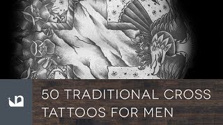 50 Traditional Cross Tattoos For Men
