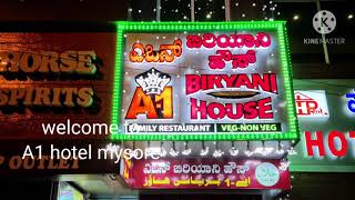 A1 BIRYANI HOUSE VEG AND NONVEG HOTEL IN MYSORE FAMOUS N TESTI @ VISIT HERE  #SANJAYKOLI180