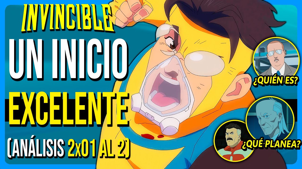 💥INVENCIBLE Temporada 2 Capítulo 1 Y 2 | Análisis, Curiosidades Y ...