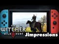 The Witcher 3 On Switch - A Surprisingly Switchy Witcher (Jimpressions)