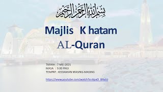 MAJLIS KHATAM AL QURAN 2021