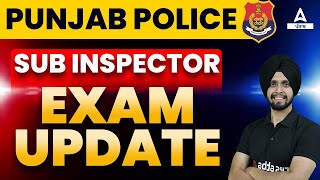 Punjab Police SI Admit Card 2023 | Punjab Police SI New Update | Know Full Details