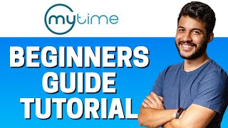 How to Use MyTime - Beginners Guide 2022