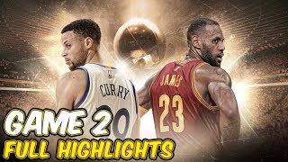 Game 2 - Cleveland Cavaliers vs Golden State Warriors  Full Game Highlights   2017 NBA Finals