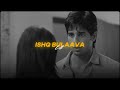 Ishq Bulavaa (Lofi Remake) | Hasee Toh Phasee | Happy Pills | Bollywood Lofi 🌠