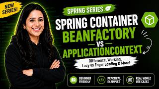 Spring Container Explained | BeanFactory vs ApplicationContext | Spring Core Tutorial